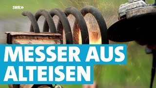 Wie sich hochwertige Messer aus altem Eisen schmieden lassen