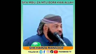 sifa mbili za mtu bora kwa Allah