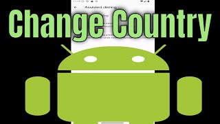 How to Change Phone Location to Another Country (Android)