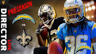 Chargers at Saints: Preseason Week 3 Watch Party (2022) | Director LIVE
