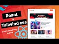 Build a Blog with React Js and Tailwind Css | beginner tutorial | Part 1