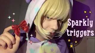 ASMR: Sparkly triggers ✨ (no talking)