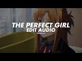 The Perfect Girl -  Mareux ( Edit Audio )