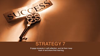Strategies of Assessment for Learning: Strategy 7 - Self Reflection