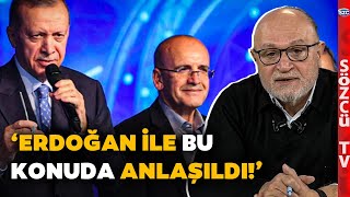 Erdal Sağlam'dan Ekonomi Yönetimini Terletecek Sorular! 'Erdoğan ile Bu Konuda Anlaşıldı'