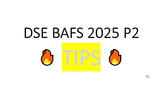 【DSE BAFS 2025】🔥此TIPS必火🔥