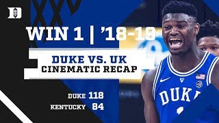 2018-19 Duke v Kentucky Champions Classic | Cinematic Recap