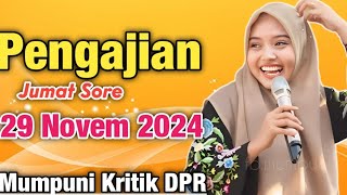 Pengajian Jumat Sore Mumpuni Kritik DPR || Ustadzah Mumpuni Handayayekti 2024