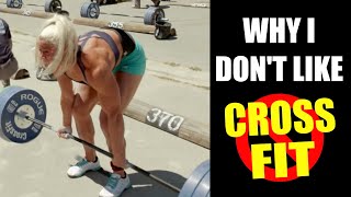 Why I Don't Like CROSSFIT (And You Shouldn't Either!)