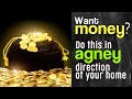 Want money? Do this in Agney direction at your home | Ancient remedies for financial growth and luck