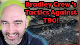 Bradley Crew Reveals How they Smoked Russian T90!
