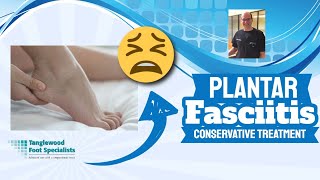 How to Use Conservative Therapy to Treat Plantar Fasciitis