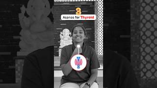 How To Manage Thyroid Symptoms | 3 Simple Asanas for Thyroid #yoga #thyroid #fitness #shorts