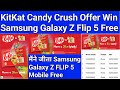 Kitkat candy crush saga offer 2024, win free samsung galaxy z flip5 mobile, Kitkat candy crush offer