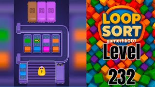 Loop Sort Level 232 Walkthrough Solution