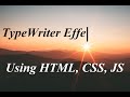 Project: Typewriter Effect using HTML, CSS , JavaScript 🔥🔥🔥