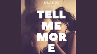 Tell Me More (Instrumental)