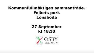 Osby kommunfullmäktiges sammanträde 27 sept 2021