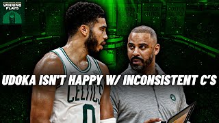 Can Ime Udoka Deal With Celtics Issues? | Winning Plays Podcast