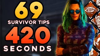 69 SURVIVOR TIPS IN 420 SECONDS