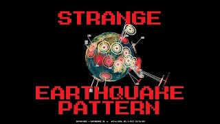 7/07/2021 -- Earthquake Unrest taking place -- Strange Quake pattern = BE PREPARED