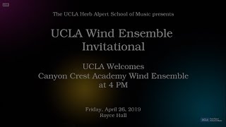 2019 CCA Wind Ensemble - UCLA Wind Ensemble Invitational