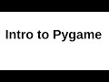 Intro To Pygame: Moving Around With Arrow Keys