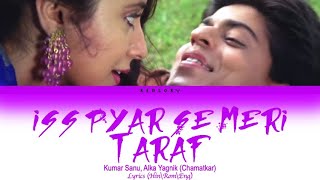 Iss Pyaar Se Meri Taraf : Chamatkaar full song with lyrics in hindi, english and romanised.