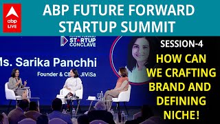 Future Forward Conclave: How can we Crafting Brand and Defining Niche !