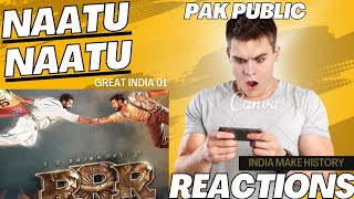 india make history on Naatu naatu song Oscar award Pak  public reaction on Naatu naatu #naatunaatu
