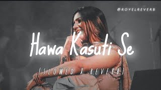 Teri Hawa Kasuti Se | Lofi | Slowed and Reverb | Haryana Song | Sapna Chodhary