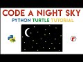 Starry Night: Creating Constellations with Turtle Graphics || Python