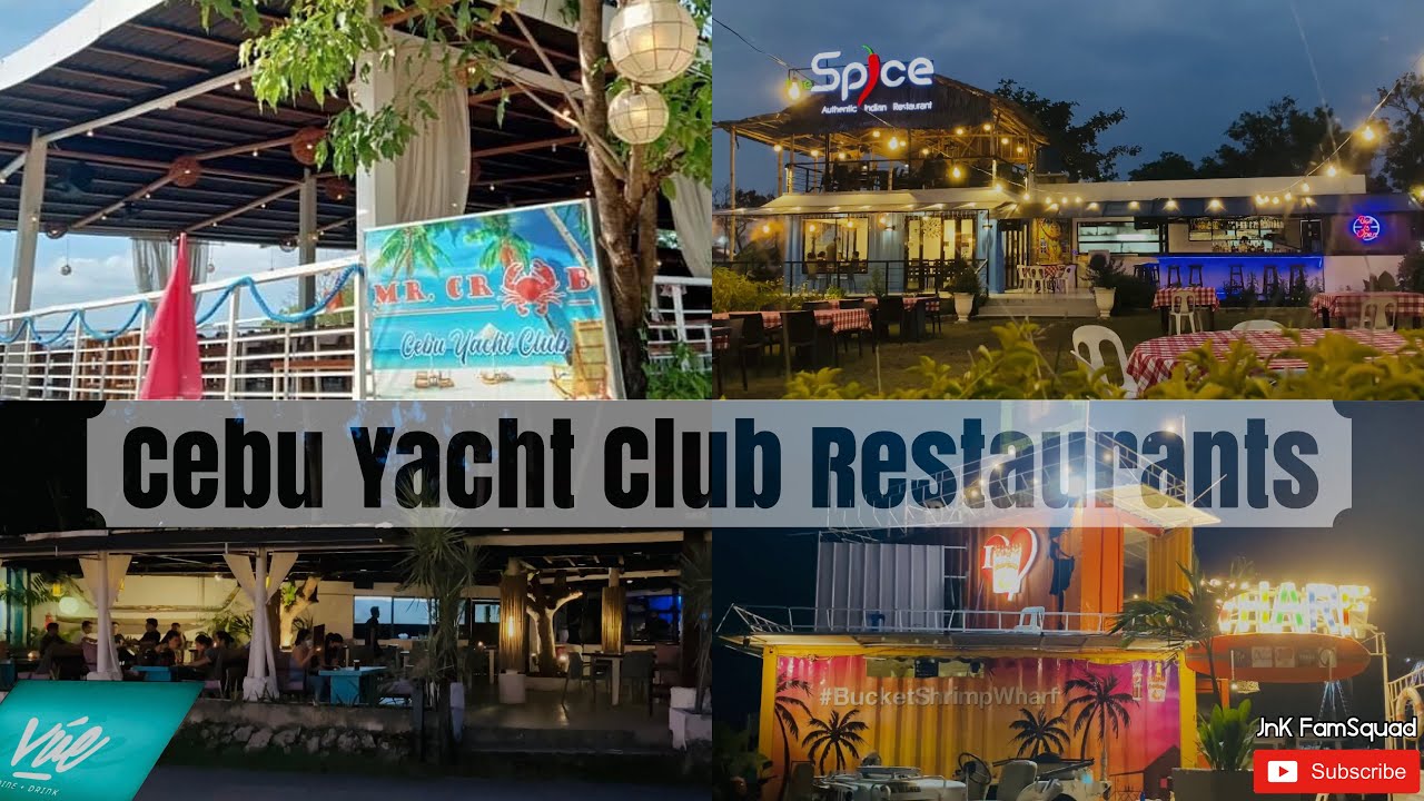 Restaurants In Cebu Yacht Club | Mr. Crab | Spice | Vue | Bucket Shrimp ...