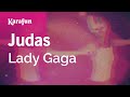 Karaoke Judas - Lady Gaga *