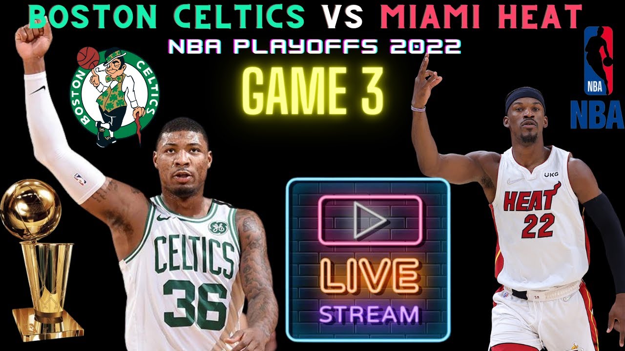 Boston Celtics Vs Miami Heat Live Watch 🏀 NBA Conference Finals Playoff ...