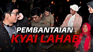 DUEL GUS IDRIS VS KYAI LAHAB…!!!