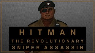 Hitman WoA - ET - The Revolutionary - Sniper Assassin, SASO, no KO.