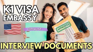 DOCUMENTS you need for your K1 Visa US Embassy INTERVIEW | Document Checklist & Interview Questions