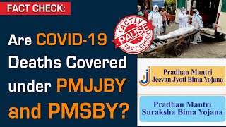 FACT CHECK: Are COVID-19 Deaths Covered under PMJJBY and PMSBY? | Factly