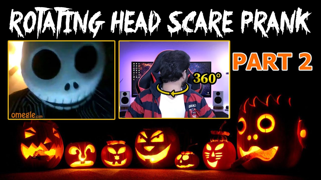 Rotating Head Scare Prank On Omegle ! PART 2 | Indian Boy Scaring ...