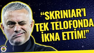 Jose Mourinho, Skriniar İle Telefon Konuşmasını ve Transfer Süreçlerini Açıkladı...