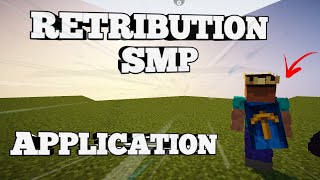 RETRIBUTION SMP APPLICATION | TARGET SMP