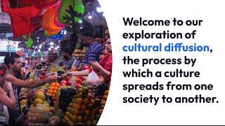 What is Cultural Diffusion?