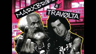 MARXBROS - Split w/ Travolta [2017]