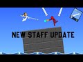 New Staff Update Supreme Duelist Stickman