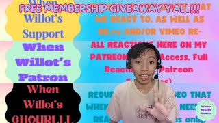 FREE PATREON MEMBERSHIP GIVEAWAY!!! | When Willot Reacts
