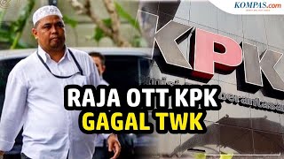 Raja OTT Harun Al Rasyid, Pegawai KPK yang Diwaspadai, Kini Gagal TWK