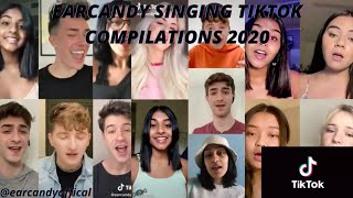EARCANDY SINGING TIKTOK COMPILATIONS 2020