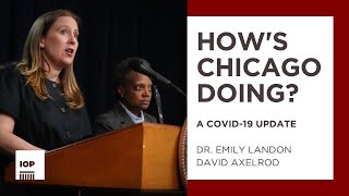 How's Chicago Doing? A COVID 19 Update with Dr  Emily Landon
