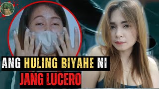 ANG HULING BIYAHE NG LADY DRIVER NA SI JANG LUCERO [Tagalog Crime Story]